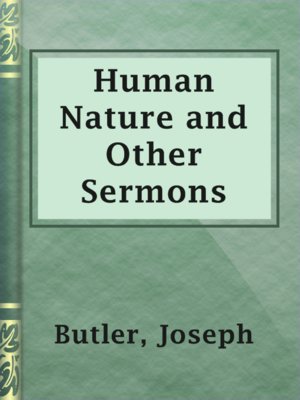 cover image of Human Nature and Other Sermons